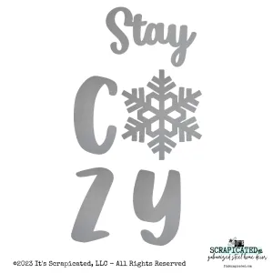 Porch Candy® - STAY COZY - Bare Metal Design Set